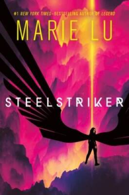 Steelstriker (Skyhunter Duology, 2) - Hardcover By Lu, Marie - GOOD