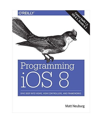 Programming iOS 8: Dive Deep into Views, View Controllers, and Frameworks, Matt 