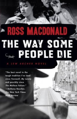 Way Some People Die, Paperback by MacDonald, Ross, Brand New, Free shipping i...