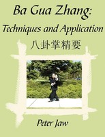 Peter Jaw | Ba Gua Zhang | Taschenbuch | Englisch (2005) | Authorhouse