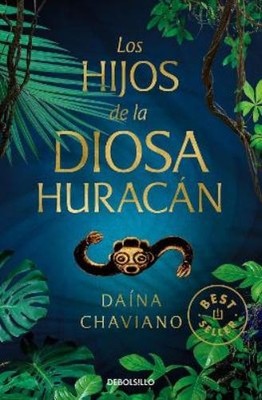 Daína Chaviano Los hijos de la Diosa Huracán / Goddess Hurricane's C (Paperback)