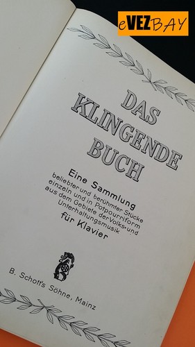 DAS KLINGENDE BUCH klavier - Edition Schott 2400 - Spartiti e musiche PIANOFORTE - Foto 2 di 7