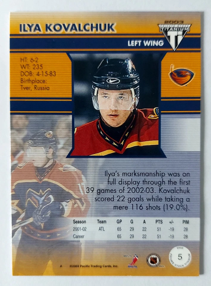 2002-03 Pacific Private Stock Titanium Ilya Kovalchuk #5 Atlanta Thrashers  - Image 2 of 2