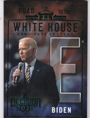 Decision 2020 Joe Biden ''E'' Letter Road to the White House Green Foil POTUS 7/10