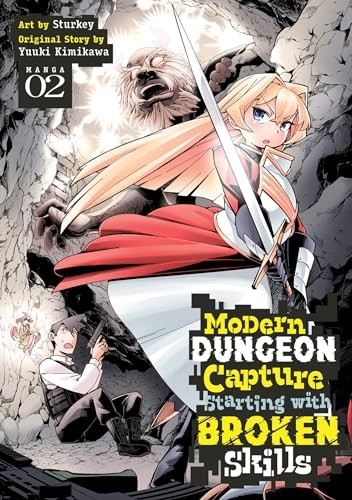 Modern Dungeon Capture Starting with Broken Skills (Manga) Vol. 2 - Image 5
