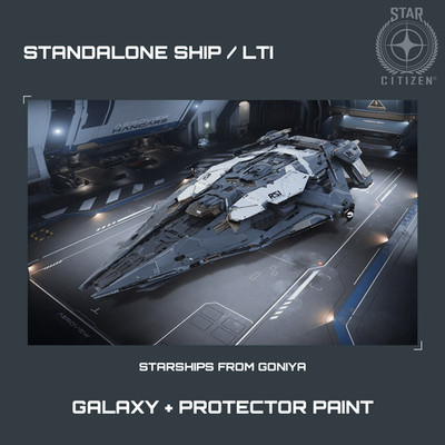 STAR CITIZEN - GALAXY + PROTECTOR PAINT - LTI - CCU'd - SALE