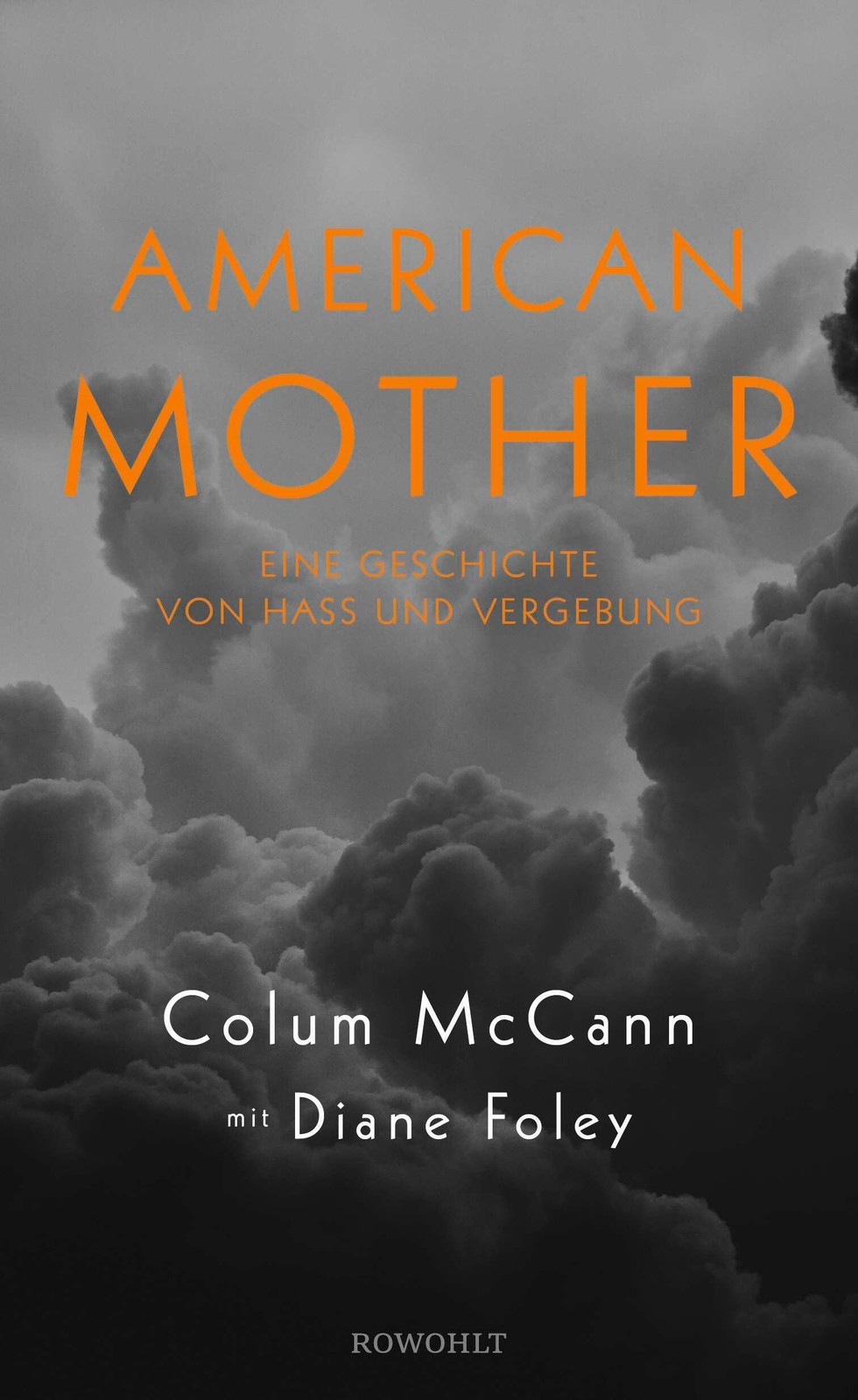 Rororo American Mother, Belletristik Von Diane Foley, Colum Mccann - Bild 3