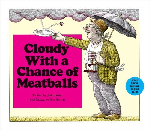 Cloudy with a Chance of Meatballs by Judi Barrett (1978, Picture
