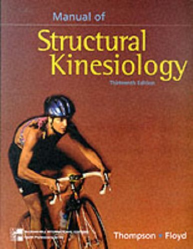Manual of Structural Kinesiology By Clem W. Thompson,R.T. Floyd. - Picture 1 of 1