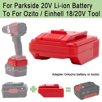 Adapter For Parkside 20V Li-Ion Battery Adapter To Fits OZITO / Einhell 18V Tool