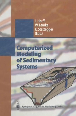 Jan Harff (u. a.) | Computerized Modeling of Sedimentary Systems | Taschenbuch