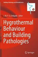 Hygrothermal Behaviour And Building Pathologies J. M. P. Q. Delgado Taschenbuch