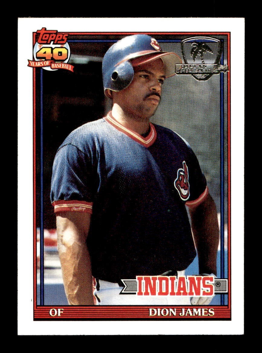 1991 Topps DESERT SHIELD #117 Dion James Indians NEAR MINT *6e