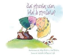 ¿Las princesas usan botas de montaña? / Do Princess... | Buch | Zustand sehr gut