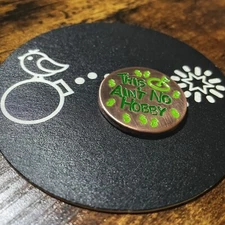 THIS AINT NO HOBBY Hand Made Custom Copper Golf Ball Marker!