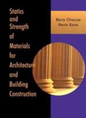 Statics and Strength of Materials for Construction and Architectu