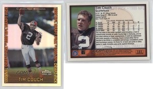 1999 Topps Chrome 1999 NFL Draft Pick Refractor Tim Couch #151 Rookie RC