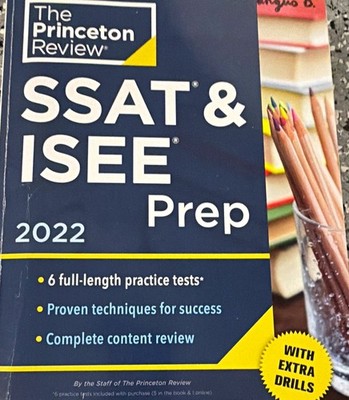 The Princeton Review SSAT & ISEE Prep 2022 PB w/ Practice Tests