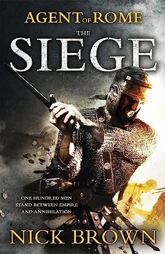 The Siege: Agent of Rome 1-Nick Brown, 9781444714869