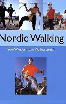 Nordic Walking. Vom Wandern zum Wellnesstrend von F... | Buch | Zustand sehr gut - Bild 1 von 1
