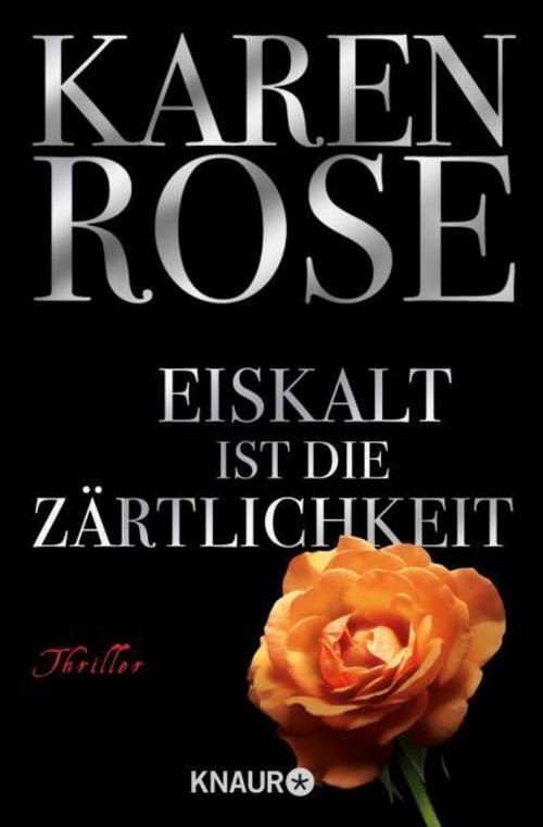 Thumbnail - Karen Rose / Eiskalt Ist Die Zärtlichkeit / 9783426628607