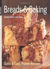 Breads and Baking (Quick & Easy Proven Recipes) By Gina Steer
