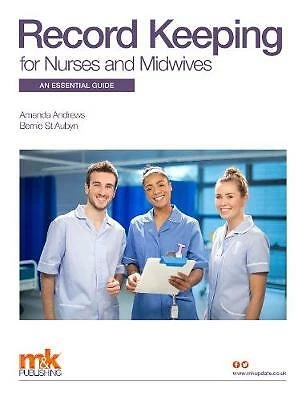 Record Keeping for Nurses and Midwives: An essential guide by Amanda Andrews... - Picture 1 of 1