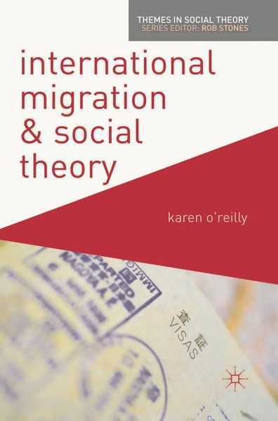 International Migration And Social Theory K. O'reilly Taschenbuch Englisch 2012-image