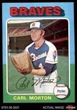 1975 Topps #237 Carl Morton Braves 5 - EX