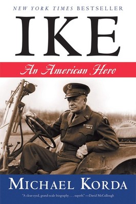 Ike: An American Hero - paperback Korda, Michael