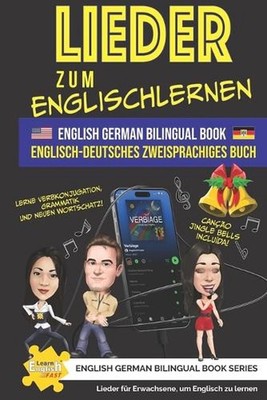 Lieder zum Englischlernen Englisch-Deutsches zweisprachiges buch by Angeline Pom