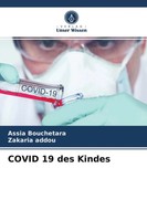 Assia Bouchetara (U. A.) | Covid 19 Des Kindes | Taschenbuch | Deutsch (2021)