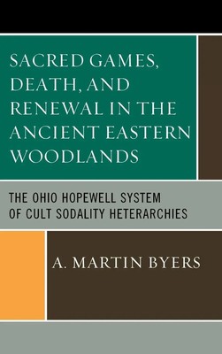 A. Martin Byers | Sacred Games, Death, and Renewal in the Ancient Eastern...