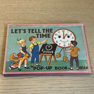 LET'S TELL THE TIME - A POP-UP BOOK Dean and Son Ltd 1970