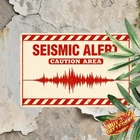 Earthquake Zone Vintage Metal Poster Indoor Safety Wall Tin Sign 8x12