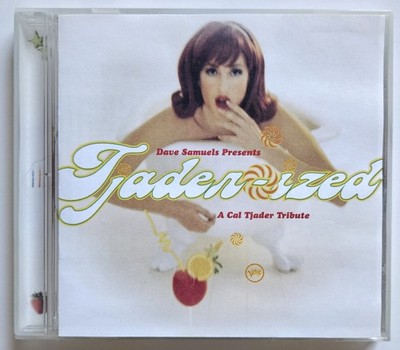 Dave Samuels   Tjaderized: A Cal Tjader Tribute (Verve CD 1998)