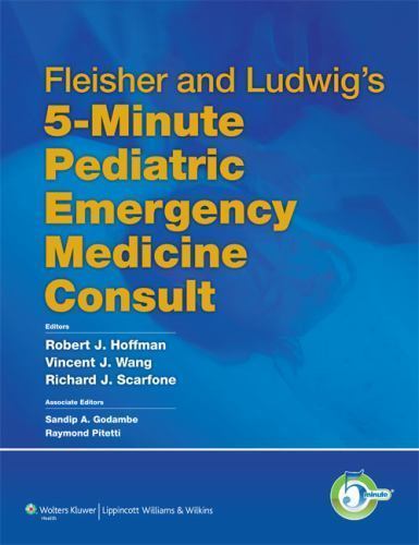 Fleisher and Ludwig's 5-Minute Pediatric Emergency Medicine