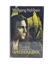 Wolfgang Holbein Die Chroniken der Unsterblichen 05. Die Wiederkehr Bücher Serie