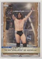 2020 Topps WWE Road to Wrestlemania The New Def Mustafa Ali Daniel Bryan 04as