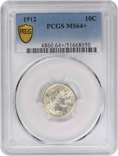 1912 Barber Silver Dime MS64+ PCGS