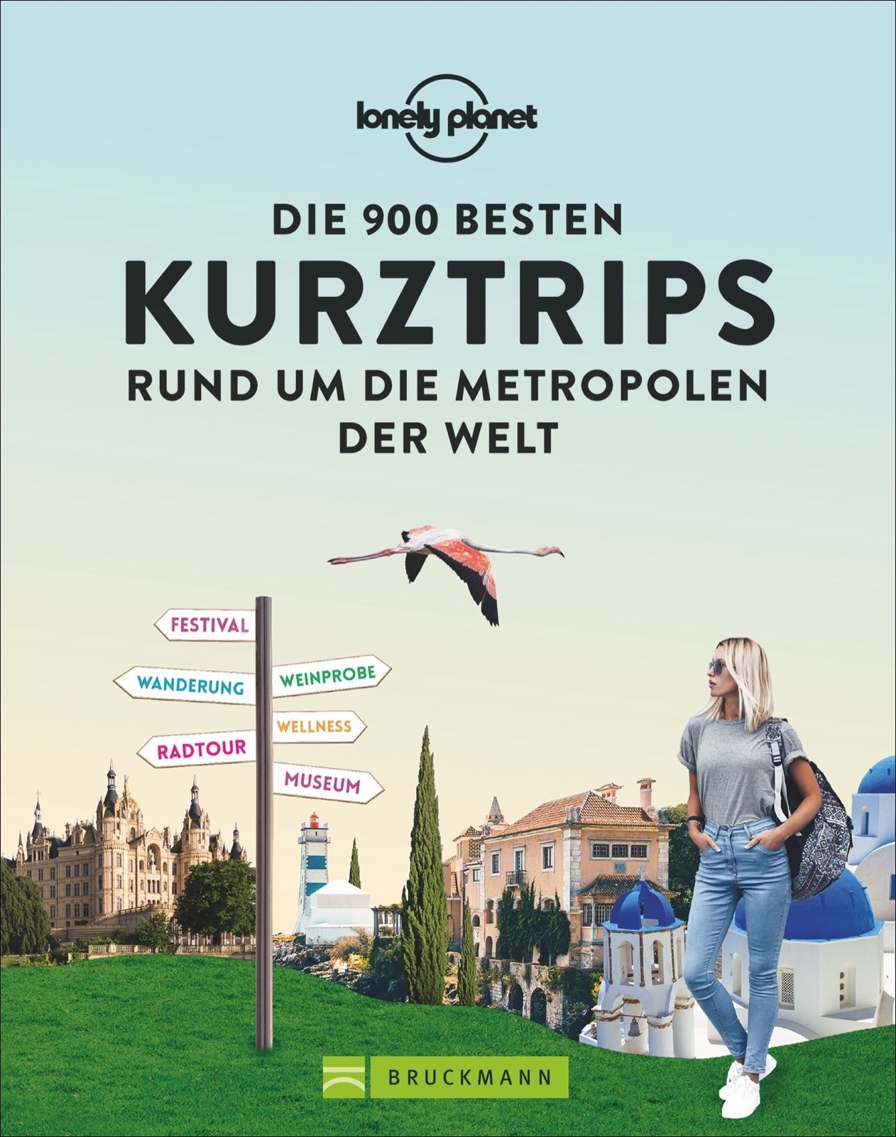Thumbnail - Sabine Tönnies / Die 900 Besten Kurztrips Rund Um Die Metropolen Der