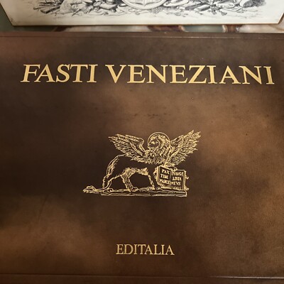 FASTI VENEZIANI EDITALIA ESEMPLARE 34/2499