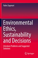 Fabio Zagonari | Environmental Ethics, Sustainability And Decisions | Buch