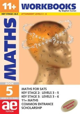 11+ Maths: Workbook Bk. 5: Maths for SATS, 11... by Curran, Stephen C. Paperback