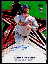 2026 Topps #BSA-JCR Jimmy Crooks Baseball Stars Autographs Green  #/99