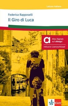 Il Giro di Luca - Hybride Ausgabe allango: Lektüre ... | Buch | Zustand sehr gut