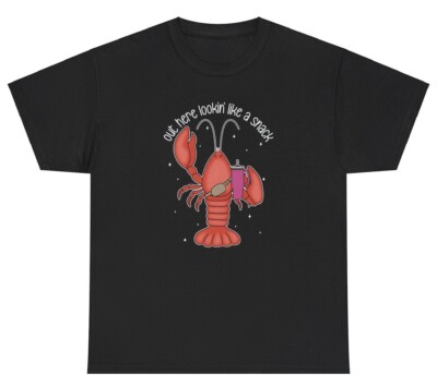Out Here Looking Like A Snack Lobster T Shirt Meme Gen Z Funny Food Pun Tee