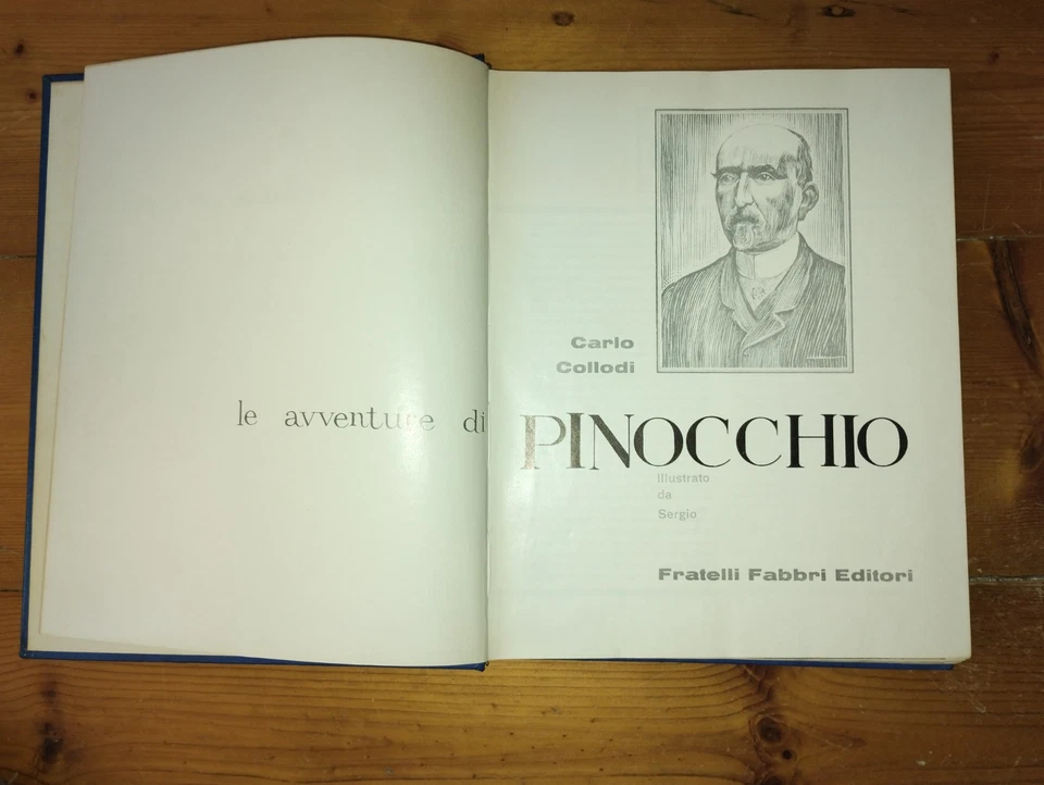 COLLODI LE AVVENTURE DI PINOCCHIO FABBRI 1965 SERGIO I EDIZIONE INTEGRALE - Immagine 2 di 3