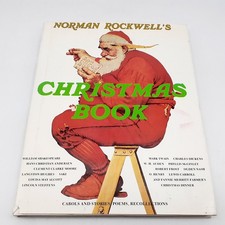 Norman Rockwell's Christmas Book Holiday Stories Poems Recollections Hardcover
