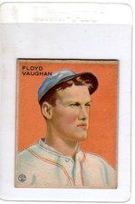 1933 GOUDY BIG LEAGUE GUM FLOYD ARKY VAUGHN PITTSBURGH PIRATES EXCELLENT COND!!!